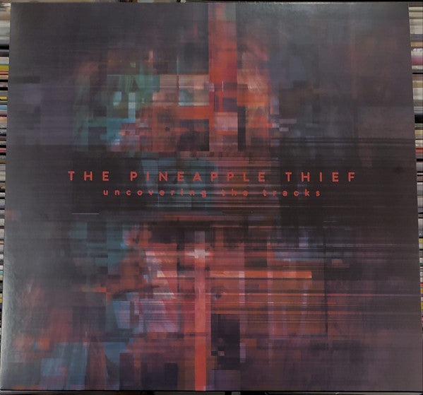 Pineapple Thief (The)  - Uncovering The Tracks