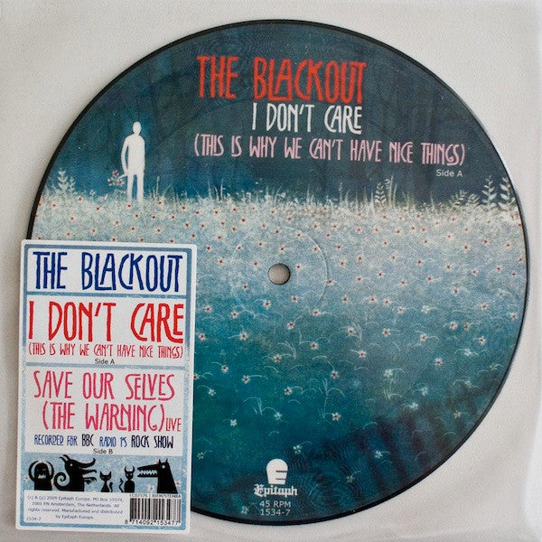 The Blackout – I Dont Care (This Is Why We Cant Have Nice Things)