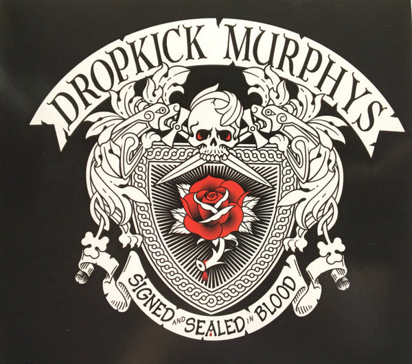 Dropkick Murphys – Signed And Sealed In Blood