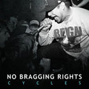 No Bragging Rights - Cycles