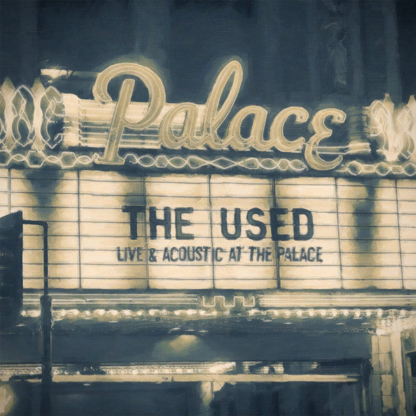 Used (The) - Live & Acoustic at the Palace