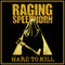 Raging Speedhorn - Hard To Kill: Limited Clear With Black/Green Splatter Vinyl LP