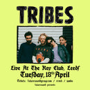 Tribes 18/04/23 @ The Key Club