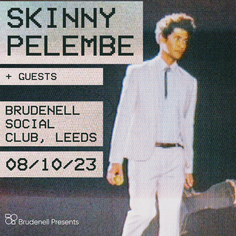 Skinny Pelembe 08/10/23 @ Brudenell Social Club