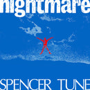 Spencer Tune - Nightmare - Limited RSD 2023