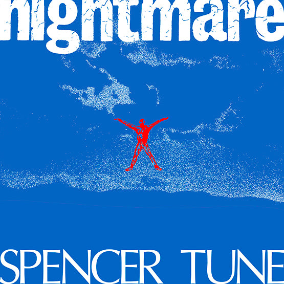 Spencer Tune - Nightmare - Limited RSD 2023