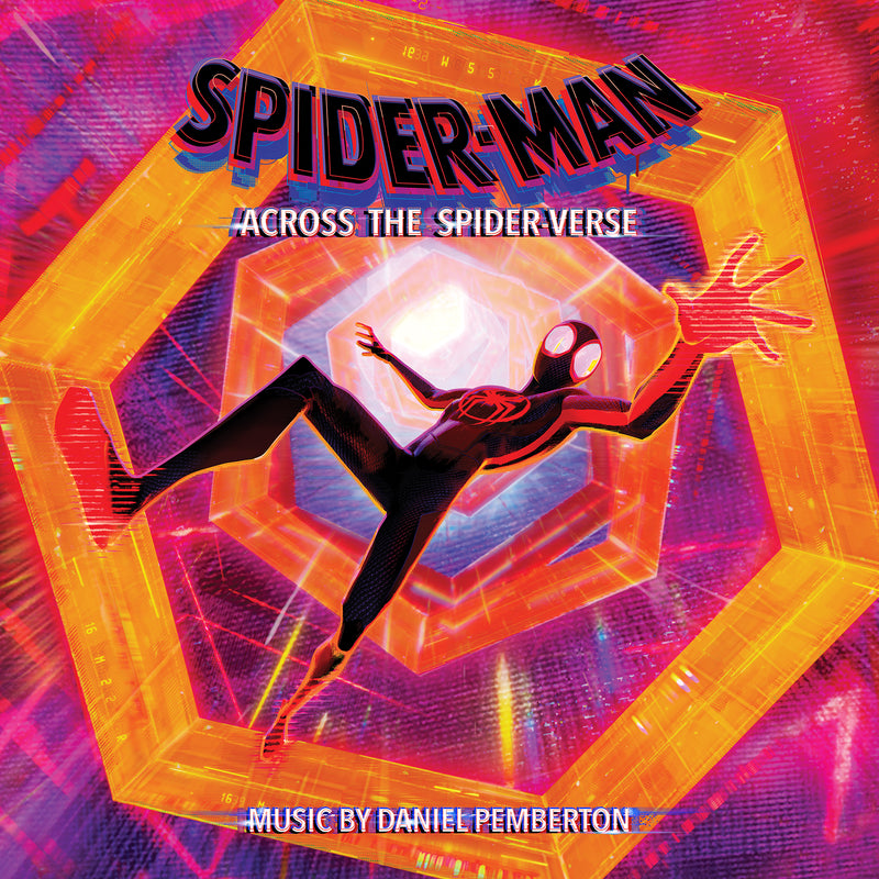 Spider-Man: Across the Spider-Verse - Original Score: Daniel Pemberton