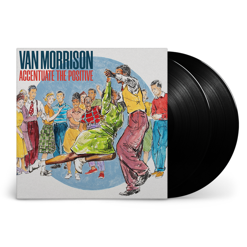 Van Morrison – Accentuate The Positive