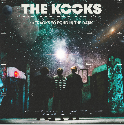 The Kooks - 10 tracks to Echo in the Dark