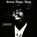 Snoop Dog - Shiznit: Rare Tracks & Radio Sessions 1993 -1995