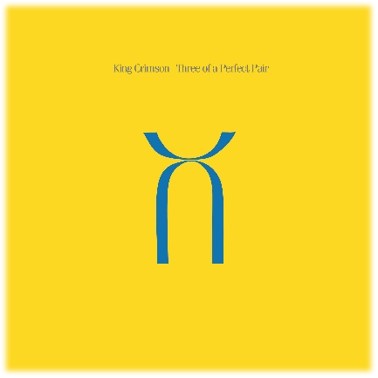 King Crimson - Three Of A Perfect Pair (40th Anniversary Stereo Mix)