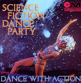 Science Fiction Corporation - Science Fiction Dance Party