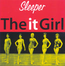 Sleeper - The It Girl (2022 Reissue)